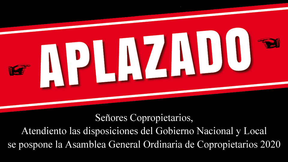 13-03-2020 Aplazada la Asamblea General Ordinaria de Copropietarios