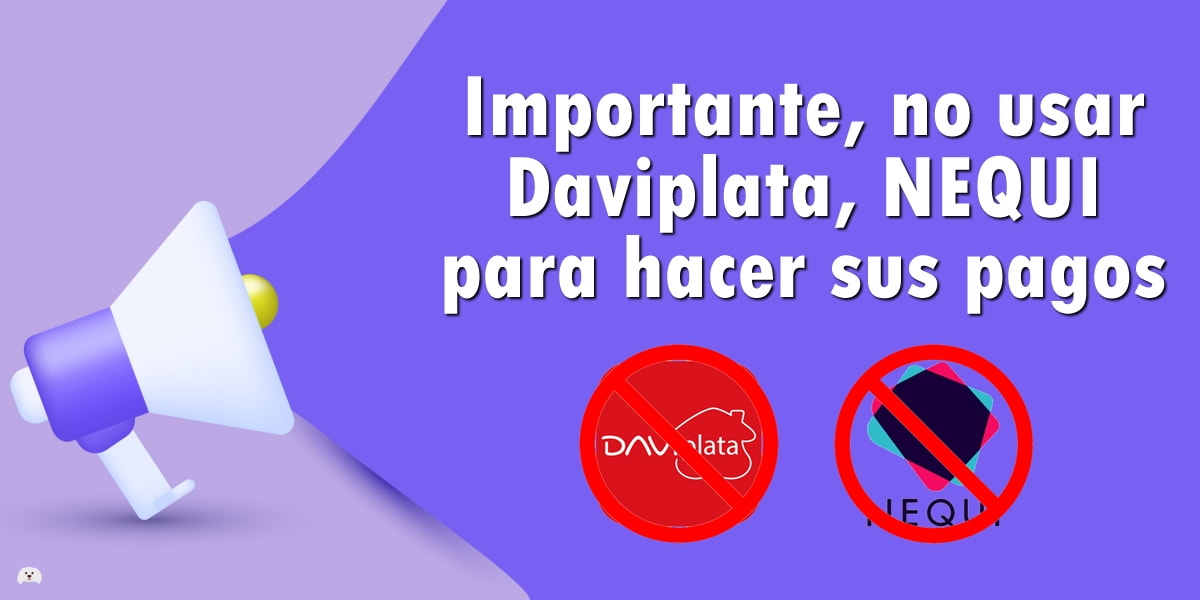 12-12-2022, Comunicado: No hacer sus pagos con Daviplata o NEQUI