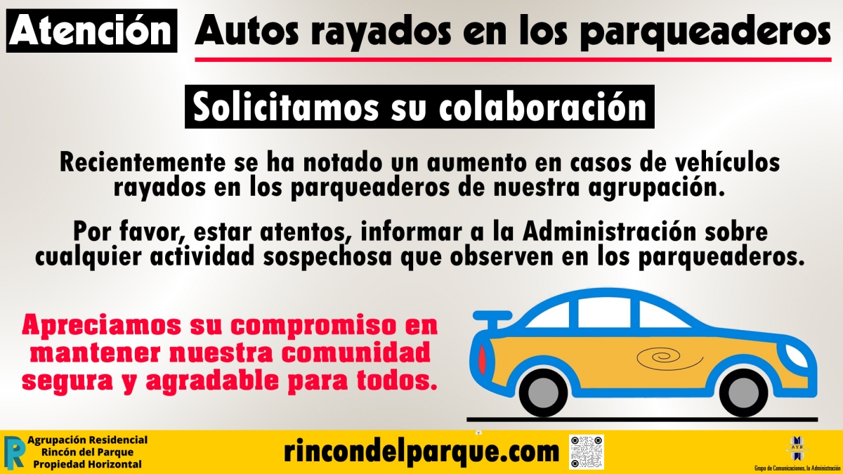 2023-08-25, Comunicado: Autos rayados en los parqueaderos