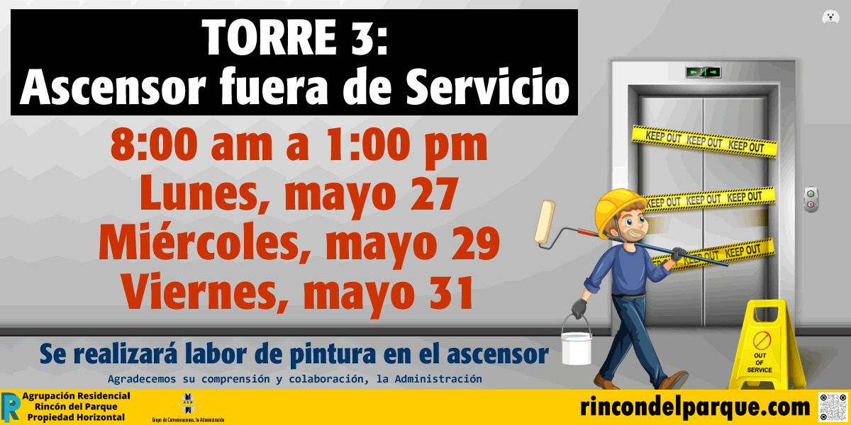 2024-05-22, Comunicado: Ascensor Torre 3 Mantenimiento